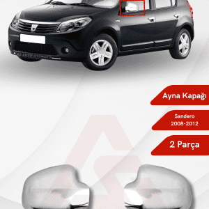 Dacia Sandero – 1 HB 5D Ayna Kapağı 2 Parça 2008-2012 Krom Paslanmaz Çelik