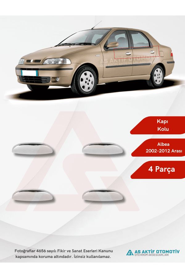 Fiat Albea SD Kapı Kolu 4 Parça 2002-2012 Krom Paslanmaz Çelik