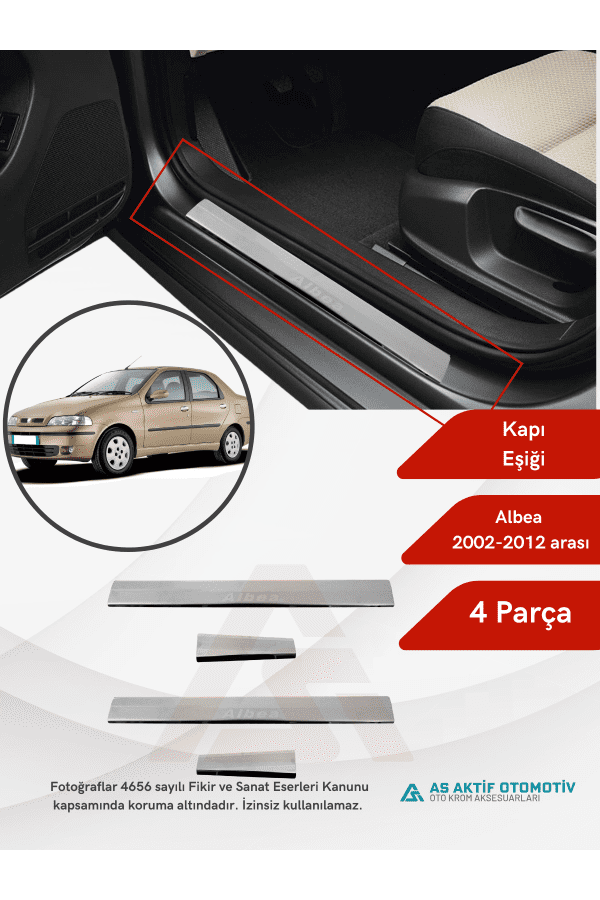 Fiat Albea SD Kapı Eşiği 4 Parça 2002-2012 Krom Paslanmaz Çelik