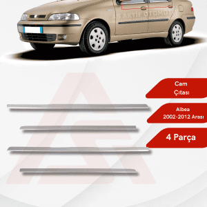 Fiat Albea SD Cam Çıtası 4 Parça 2002-2012 Krom Paslanmaz Çelik