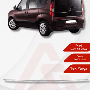 Fiat Doblo-2 Panel Van/Lav Bagaj Cam Alt Çıtası 2010-2014 Krom Paslanmaz Çelik