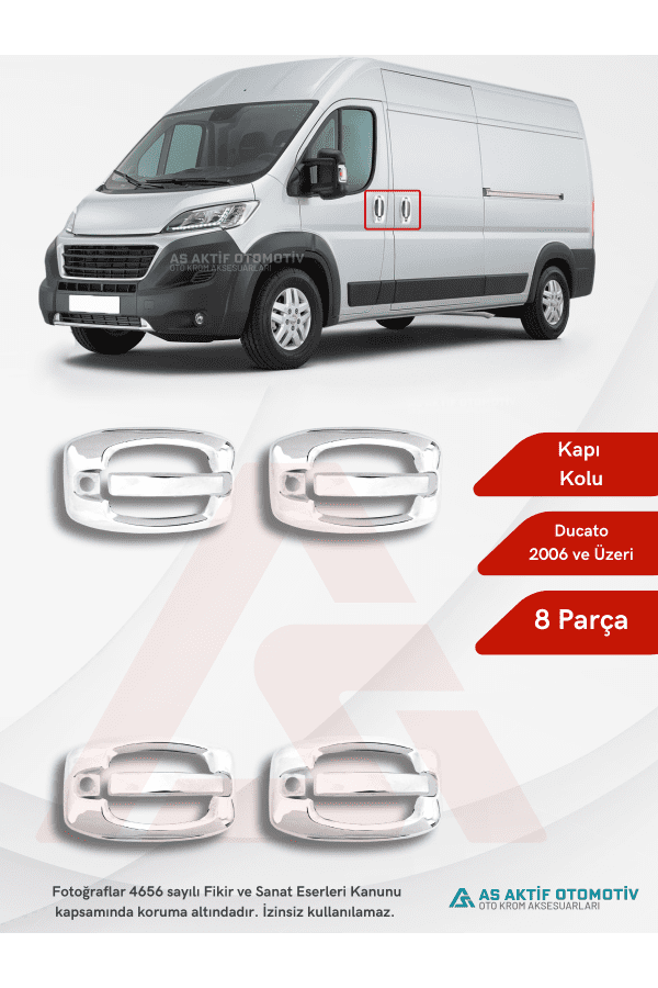 Fiat Ducato Van Kapı Kolu 8 Parça 2006 ve Üzeri Krom Paslanmaz Çelik