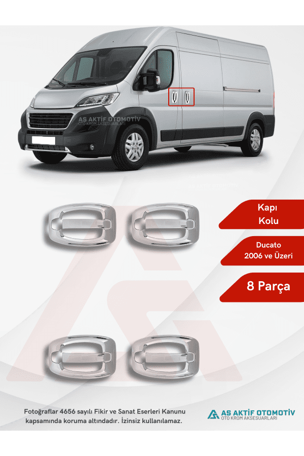 Fiat Ducato Van Kapı Kolu 8 Parça 2006 ve Üzeri Abs Krom