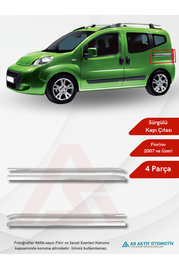 Fiat Fiorino Mini Van/Mpv Sürgülü Kapı Çıtası 4 Parça 2007 ve Üzeri Krom Paslanmaz Çelik