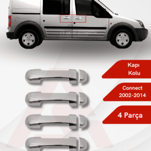 Ford Connect Panel Van/Lav Kapı Kolu 4 Parça 2002-2014 Krom Paslanmaz Çelik