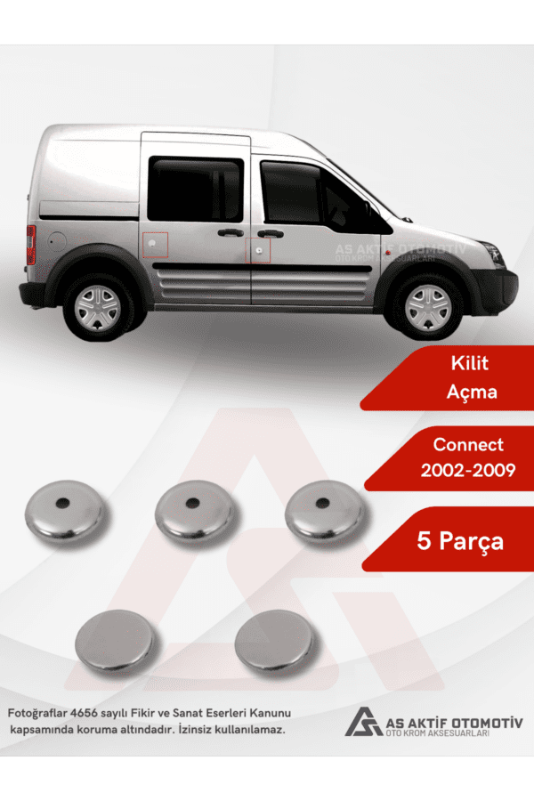 Ford Connect Panel Van/Lav Kilit Açma 5 Parça 2002-2009 Krom Paslanmaz Çelik