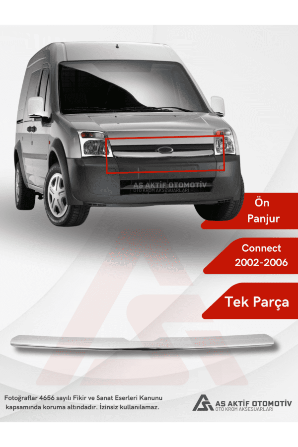 Ford Connect Panel Van/Lav Ön Panjur 2002-2006 Krom Paslanmaz Çelik