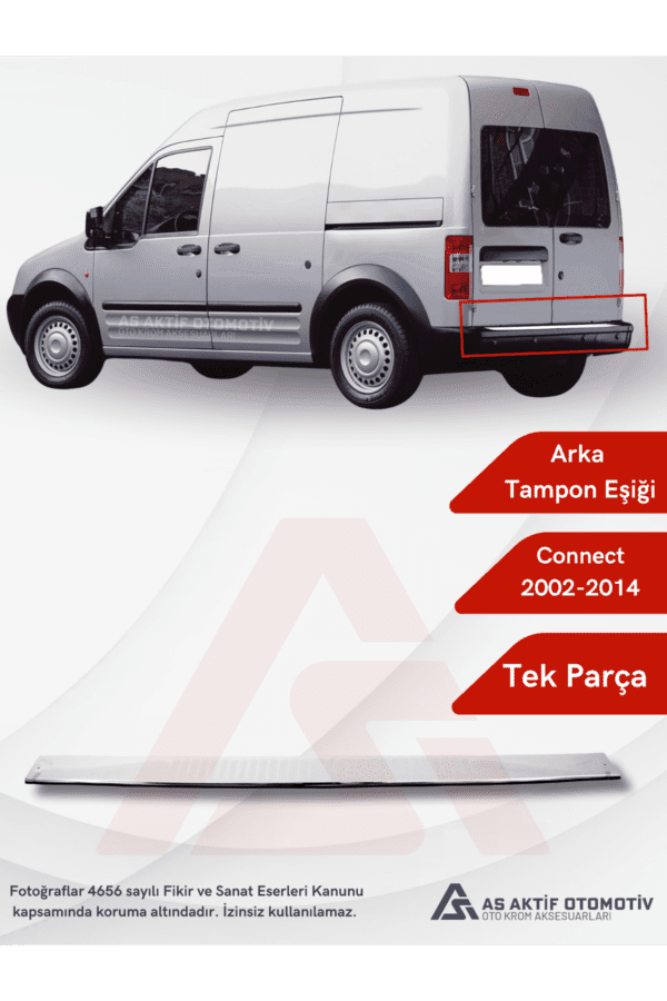 Ford Connect Panel Van/Lav Arka Tampon Eşiği  2002-2014 Krom Paslanmaz Çelik