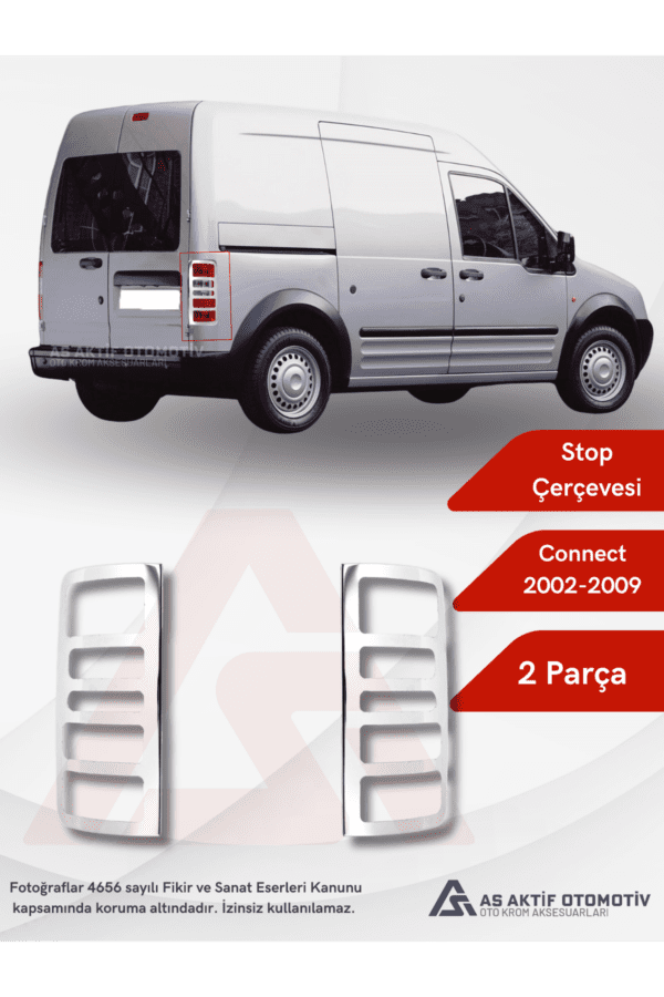 Ford Connect Panel Van/Lav Stop Çerçevesi 2 Parça 2002-2009 Krom Paslanmaz Çelik