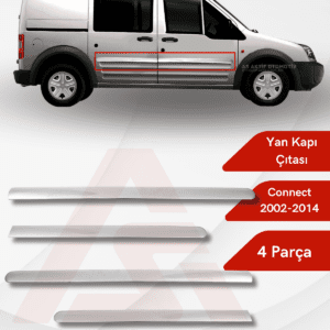 Ford Connect Panel Van/Lav Yan Kapı Çıtası Uzun Şase 4 Parça 2002-2014 Krom Paslanmaz Çelik