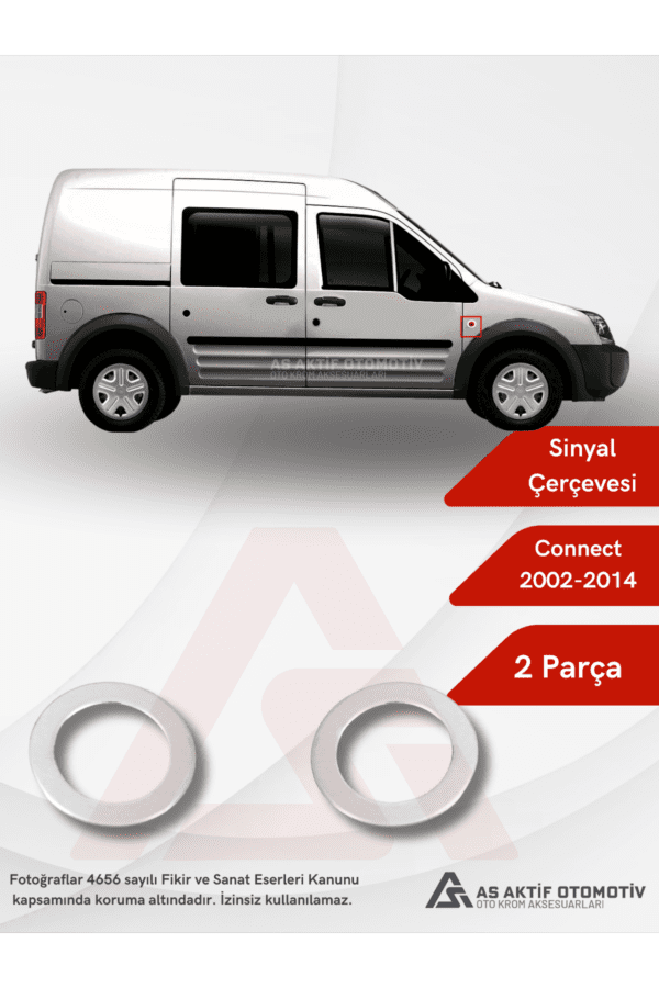 Ford Connect Panel Van/Lav Sinyal Çerçevesi 2 Parça 2002-2014 Krom Paslanmaz Çelik