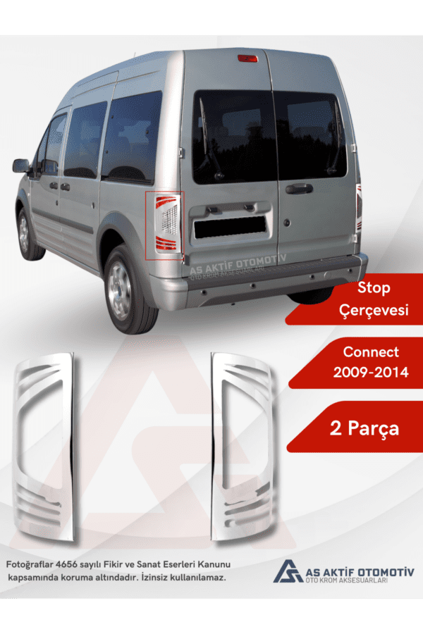 Ford Connect Panel Van/Lav Stop Çerçevesi 2 Parça 2009-2014 Krom Paslanmaz Çelik