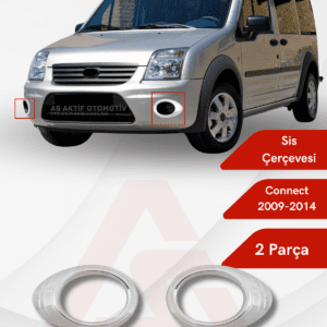 Ford Connect Panel Van/Lav Sis Farı Çerçevesi 2 Parça 2009-2014 Abs Krom