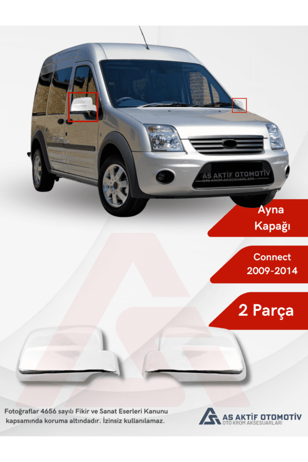 Ford Connect Panel Van/Lav Ayna Kapağı 2 Parça 2009-2014 Abs Krom