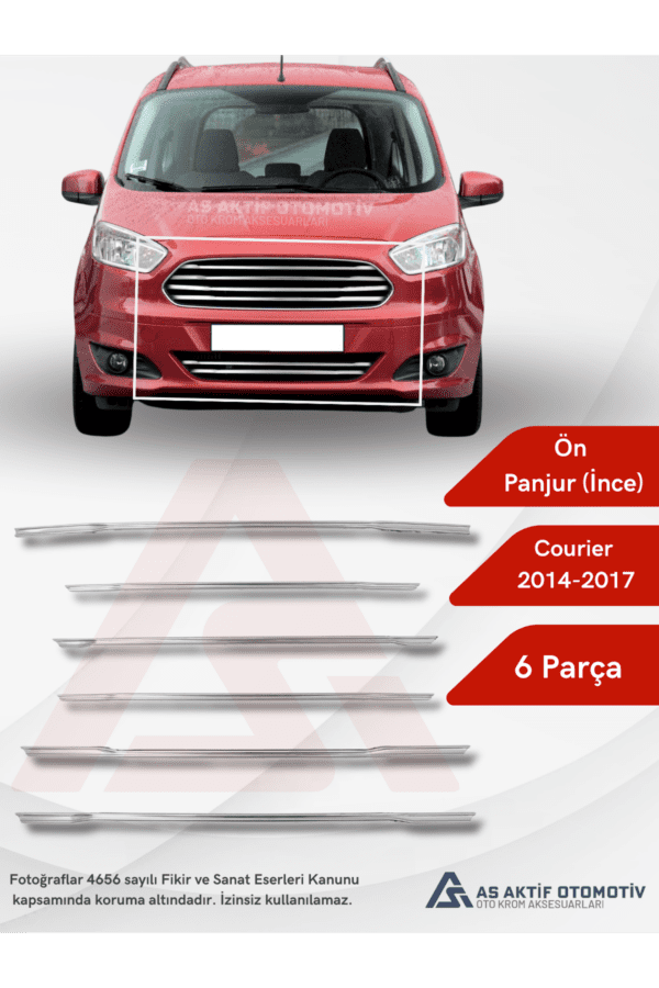 Ford Courier Van Ön Panjur İnce Model 6 Parça 2014-2017 Krom Paslanmaz Çelik