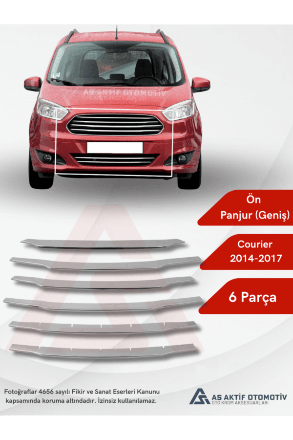 Ford Courier Van Ön Panjur Geniş Model 6 Parça 2014-2017 Krom Paslanmaz Çelik