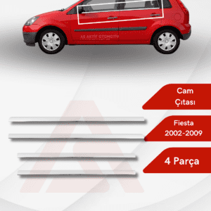 Ford Fiesta 5 HB 5D Cam Çıtası 4 Parça 2002-2009 Krom Paslanmaz Çelik