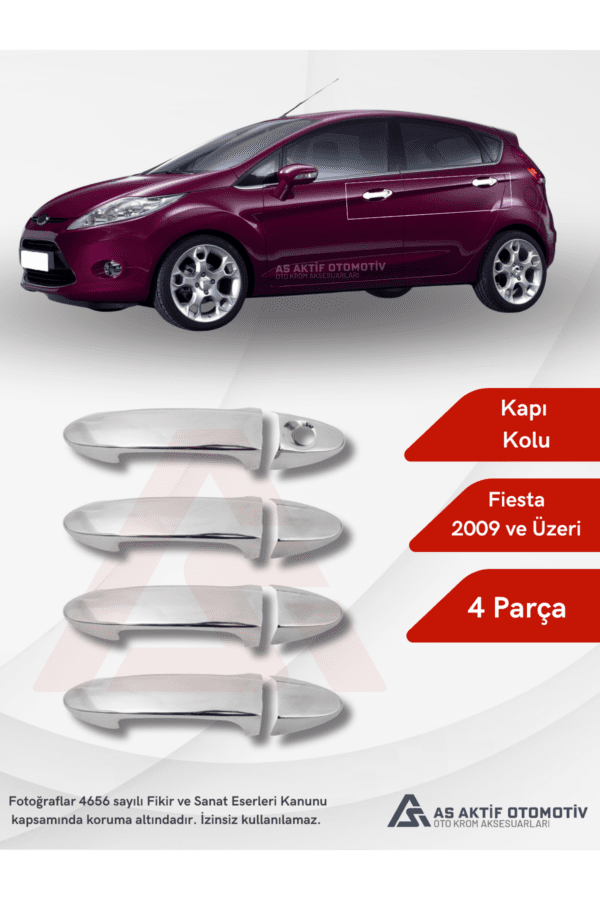 Ford Fiesta 6 HB 5D Kapı Kolu 4 Parça 2009 ve Üzeri Krom Paslanmaz Çelik