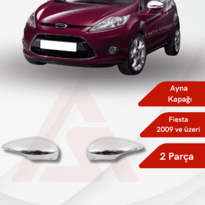 Ford Fiesta 6 HB 5D Ayna Kapağı 2 Parça 2009 ve Üzeri Krom Paslanmaz Çelik