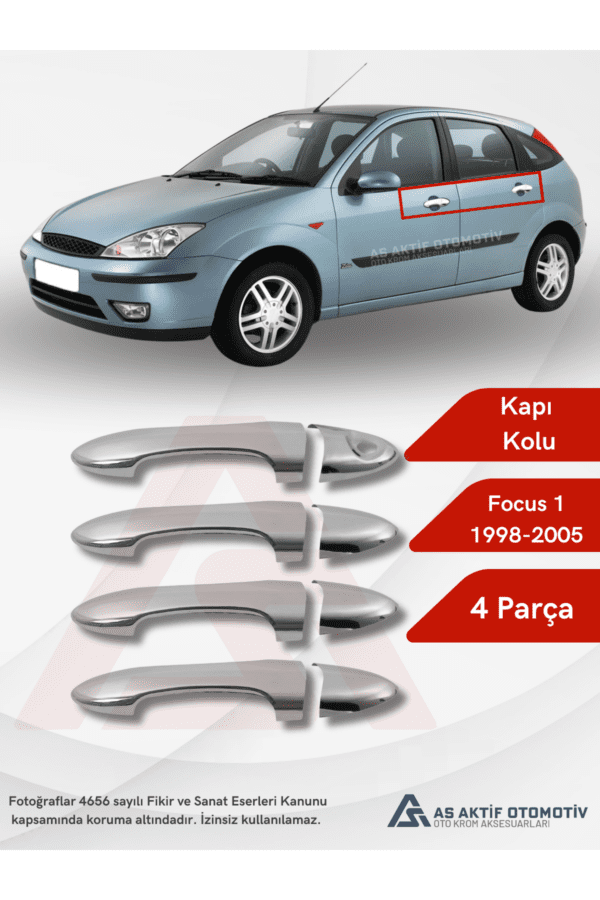 Ford Focus 1 HB 5D/SD Kapı Kolu 4 Parça 1998-2005 Krom Paslanmaz Çelik