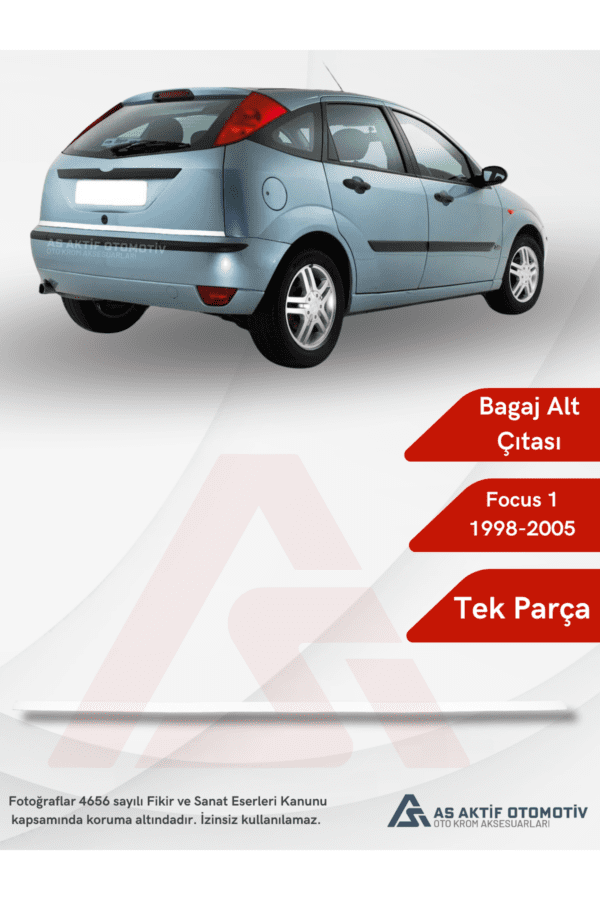 Ford Focus 1 HB Bagaj Alt Çıtası 1998-2008 Krom Paslanmaz Çelik