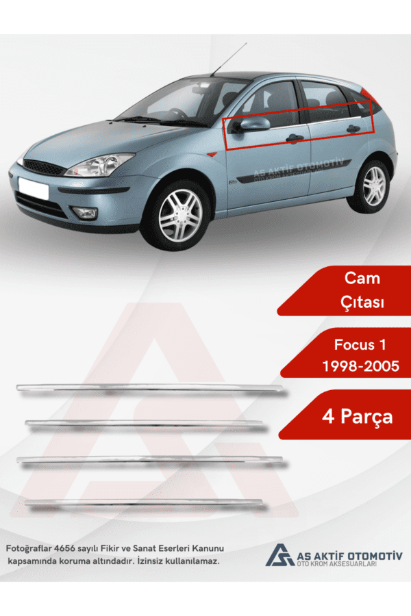 Ford Focus 1 HB 5D/SD Cam Çıtası 4 Parça 1998-2013 Krom Paslanmaz Çelik