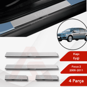 Ford Focus 2HB 5D/SD Kapı Eşiği 4 Parça 2005-2011 Krom Paslanmaz Çelik