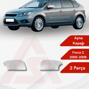 Ford Focus 2HB 5D/SD/SW Ayna Kapağı (Sinyalli) 2 Parça 2005-2008 Krom Paslanmaz Çelik