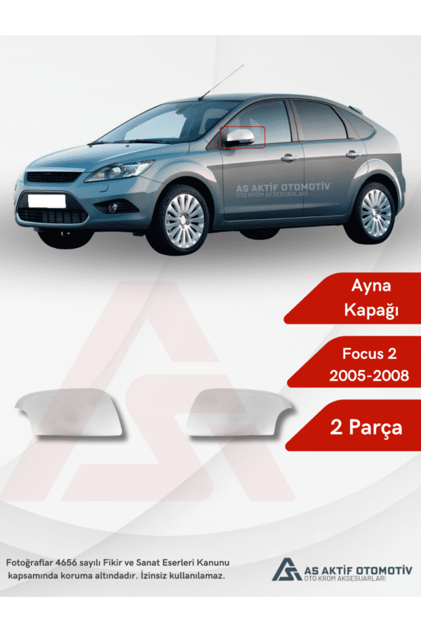 Ford Focus 2HB 5D/SD/SW Ayna Kapağı (Sinyalli) 2 Parça 2005-2008 Krom Paslanmaz Çelik