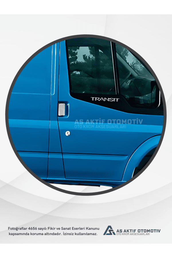 Ford Transit Van Kapı Kolu (2 Kapı) 3 Parça 2003-2013 Krom Paslanmaz Çelik