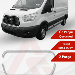 Ford Transit Van Ön Panjur Çerçevesi 2 Parça 2014-2019 Krom Paslanmaz Çelik