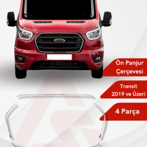 Ford Transit Van Ön Panjur Çerçevesi (İnce) 4 Parça 2019 ve Üzeri Krom Paslanmaz Çelik