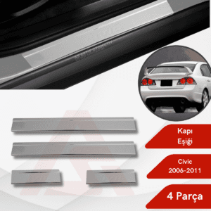 Honda Civic SD Kapı Eşiği 4 Parça 2006-2011 Krom Paslanmaz Çelik