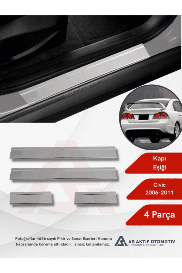 Honda Civic SD Kapı Eşiği 4 Parça 2006-2011 Krom Paslanmaz Çelik