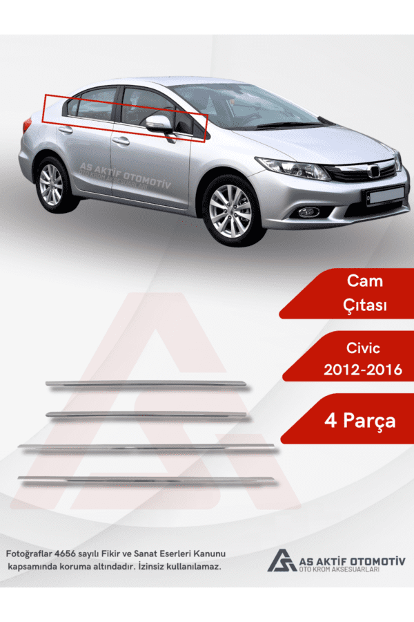 Honda Civic SD Cam Çıtası 4 Parça 2012-2016 Krom Paslanmaz Çelik