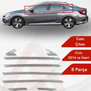 Honda Civic SD Cam Çıtası 8 Parça 2016 ve Üzeri Krom Paslanmaz Çelik