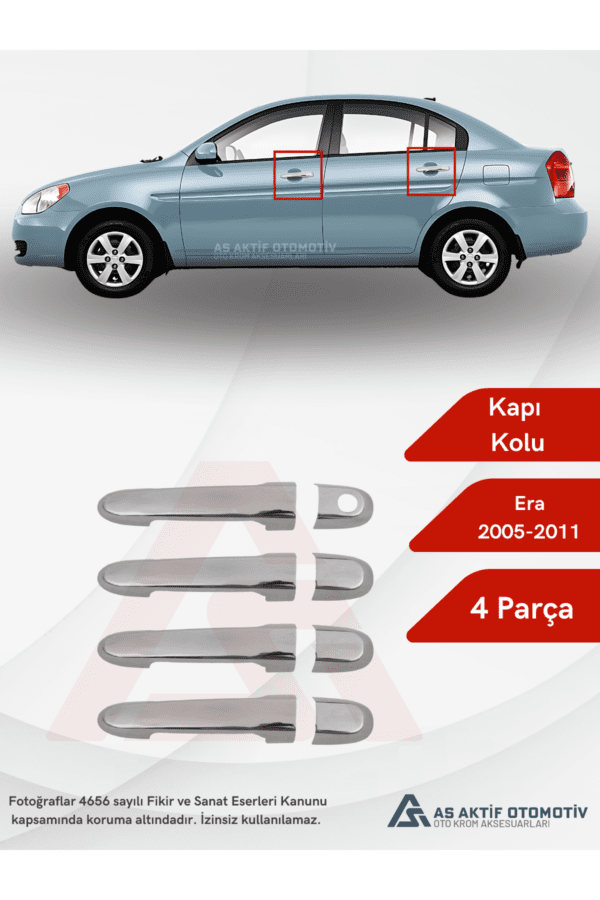 Hyundai Era SD Kapı Kolu 4 Parça 2005-2011 Krom Paslanmaz Çelik