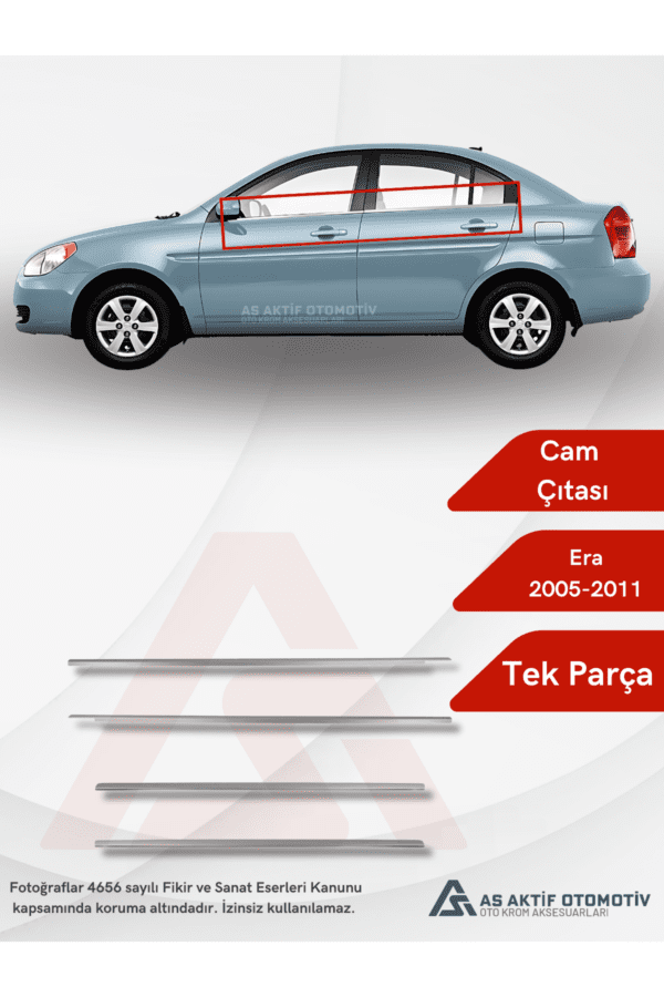 Hyundai Era SD Cam Çıtası 4 Parça 2005-2011 Krom Paslanmaz Çelik