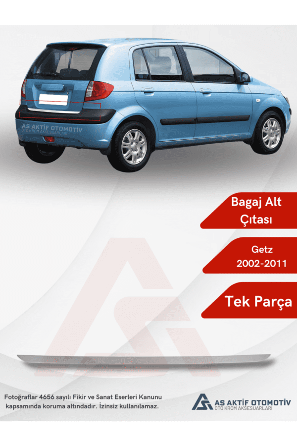 Hyundai Getz HB 5D Bagaj Alt Çıtası 2002-2011 Krom Paslanmaz Çelik