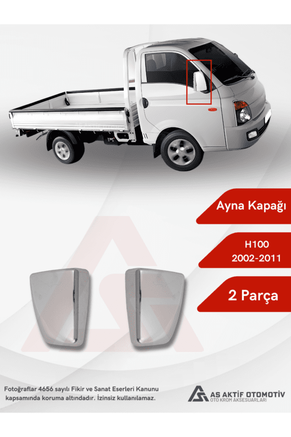 Hyundai H-100 Ayna Kapağı 2 Parça 2004 ve Üzeri Abs Krom