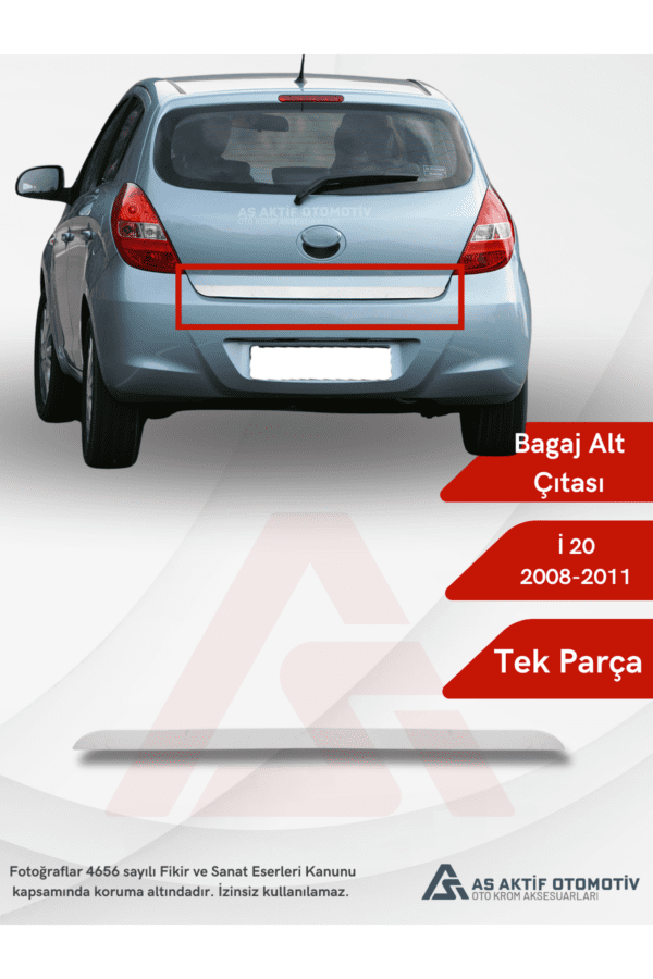 Hyundai İ20 HB 5D Bagaj Alt Çıtası 2008-2012 Krom Paslanmaz Çelik