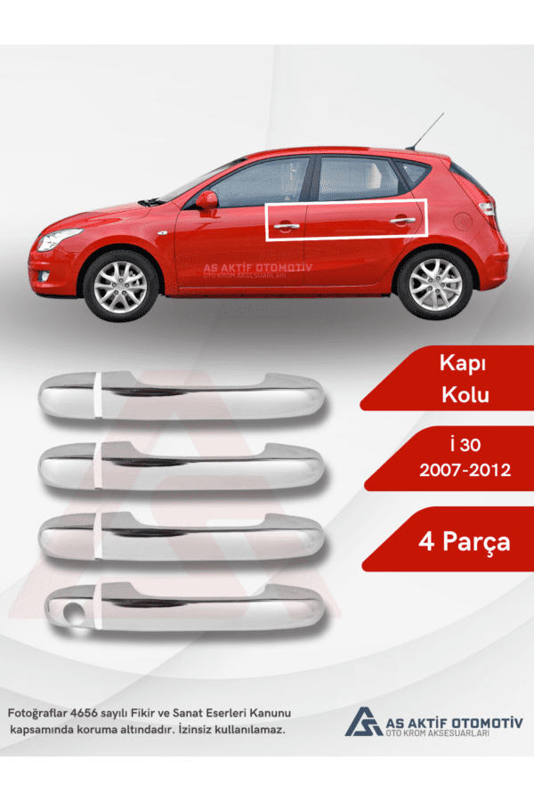 Hyundai İ30 HB 5D Kapı Kolu 4 Parça 2007-2012 Krom Paslanmaz Çelik