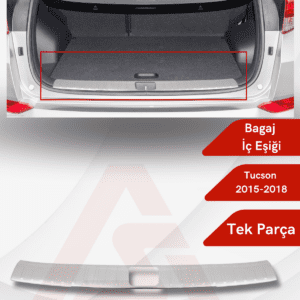 Hyundai Tucson 2015 Suv Bagaj İç Eşiği 2015-2018 Krom Paslanmaz Çelik