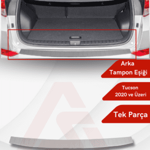 Hyundai Tucson 2018 Suv Arka Tampon Eşiği 2020 ve Üzeri Krom Paslanmaz Çelik