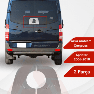 Mercedes Sprinter Van Arka Amblem Çerçevesi 2 Parça 2006 ve Üzeri Krom Paslanmaz Çelik