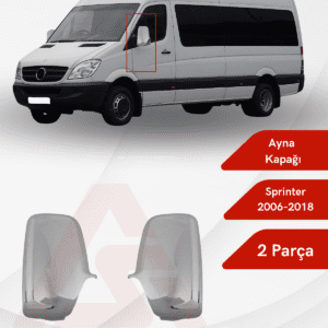 Mercedes Sprinter Van Ayna Kapağı 2 Parça 2006 ve Üzeri Abs Krom