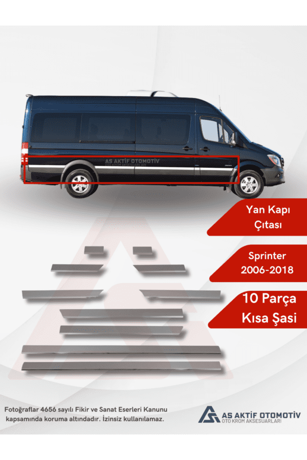 Mercedes Sprinter Van Yan Kapı Çıtası Kısa Şasi 10 Parça 2006 ve Üzeri Krom Paslanmaz Çelik