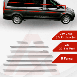 Mercedes Vito W447 Van Cam Alt Çıtaları (Tek Sürgü L3) 8 Parça 2014 ve Üzeri Krom Paslanmaz Çelik