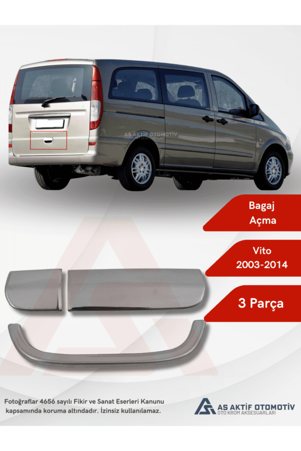 Mercedes Vito W639 Van Bagaj Açma 3 Parça 2003-2010 Krom Paslanmaz Çelik