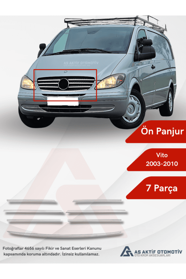 Mercedes Vito W639 Van Ön Panjur 7 Parça 2003-2010 Krom Paslanmaz Çelik